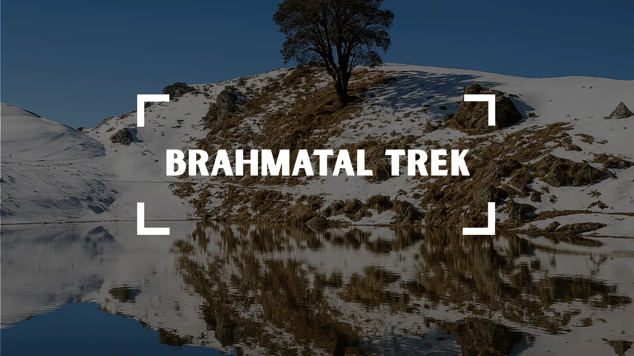 Brahmatal Trek in Chamoli, Uttarakhand