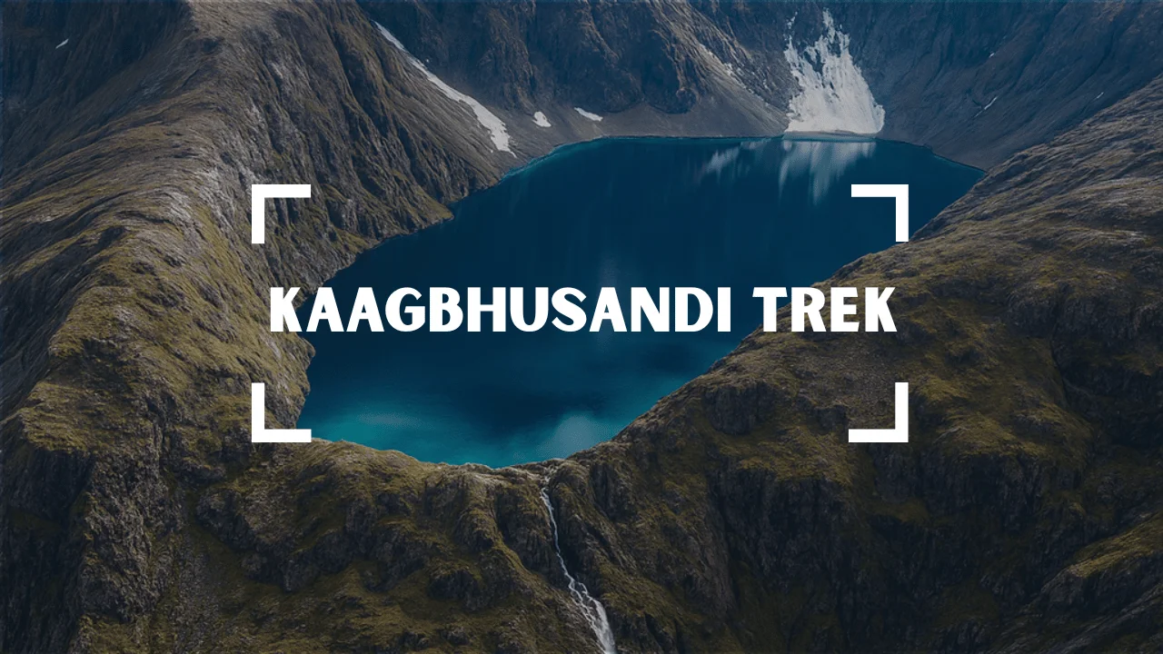 Kagbhusandi Lake Trek